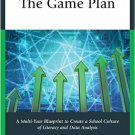 Ebook 978-1475815153 The Game Plan: A Multi-Year Blueprint to Create a School Culture of Literacy