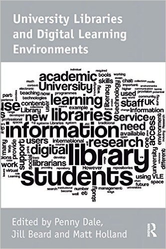 Ebook 978-0754679578 University Libraries and Digital Learning Environments