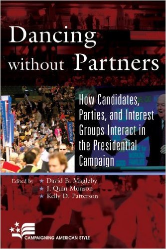 Ebook 978-0742553491 Dancing without Partners: How Candidates, Parties, and Interest Groups Inter