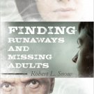 Ebook 978-1442210622 Finding Runaways and Missing Adults: When No One Else is Looking