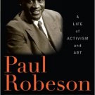 Ebook 978-1442207936 Paul Robeson: A Life of Activism and Art (Library of African American Biogra