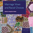 Ebook 978-0871548689 Marriage Vows and Racial Choices