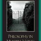 Ebook 978-0742549548 Philosophy in Multiple Voices