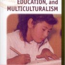 Ebook 978-0847685356 Democracy, Education, and Multiculturalism: Dilemmas of Citizenship in a Glo