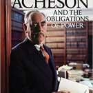 Ebook 978-0742544918 Dean Acheson and the Obligations of Power (Biographies in American Foreign P