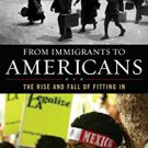 Ebook 978-1442201361 From Immigrants to Americans: The Rise and Fall of Fitting In