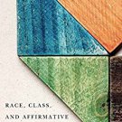 Ebook 978-0871540010 Race, Class, and Affirmative Action