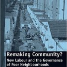 Ebook 978-0754678540 Remaking Community?: New Labour and the Governance of Poor Neighbourhoods