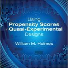 Ebook 978-1452205267 Using Propensity Scores in Quasi-Experimental Designs