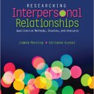 Ebook 978-1452203904 Researching Interpersonal Relationships: Qualitative Methods, Studies, and A
