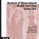 Ebook 978-1607642275 Analysis of Observational Health Care Data Using SAS