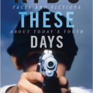 Ebook 978-0742546677 Kids These Days: Facts and Fictions About Today's Youth