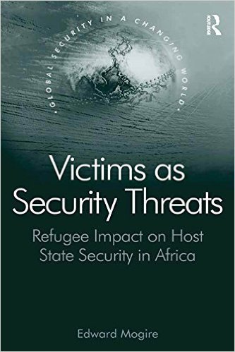 Ebook 978-0754678205 Victims as Security Threats: Refugee Impact on Host State Security in Africa