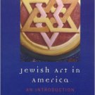 Ebook 978-0742546417 Jewish Art in America: An Introduction