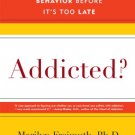 Ebook 978-0742560253 Addicted?: Recognizing Destructive Behaviors Before It's Too Late