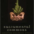 Ebook 978-0742546059 Sacramental Commons: Christian Ecological Ethics (Nature's Meaning)