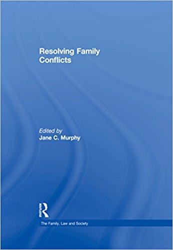 Ebook 978-0754626596 Resolving Family Conflicts (The Family, Law and Society)