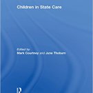 Ebook 978-0754625872 Children in State Care (The Library of Essays in Child Welfare and Developme