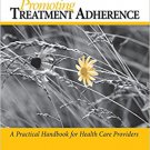 Ebook 978-1412944823 Promoting Treatment Adherence: A Practical Handbook for Health Care Provider