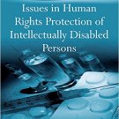 Ebook 978-0754677604 Issues in Human Rights Protection of Intellectually Disabled Persons (Medica