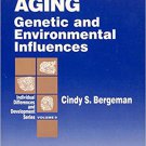 Ebook 978-0803973770 Aging: Genetic and Environmental Influences (Individual Differences and Deve