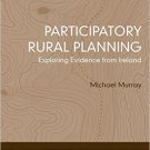 Ebook 978-0754677376 Participatory Rural Planning: Exploring Evidence from Ireland (Perspectives