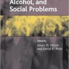 Ebook 978-0742528451 Drugs, Alcohol, and Social Problems (Understanding Social Problems: An SSSP