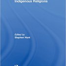 Ebook 978-0754629603 Indigenous Religions (The Library of Essays on Sexuality and Religion)