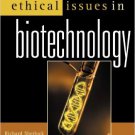 Ebook 978-0742513778 Ethical Issues in Biotechnology