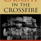 Ebook 978-0742525382 Caught in the Crossfire: Revolution, Repression, and the Rational Peasant