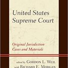 Ebook 978-1442272767 United States Supreme Court: Original Jurisdiction Cases and Materials: 3 Vo