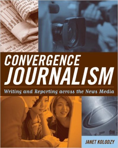 Ebook 978-0742538856 Convergence Journalism: Writing and Reporting across the News Media