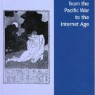 Ebook 978-0742537866 Queer Japan from the Pacific War to the Internet Age (Asian Voices)