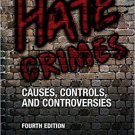 Ebook 978-1506345444 Hate Crimes: Causes, Controls, and Controversies