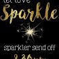 Let Love Sparkle Sign