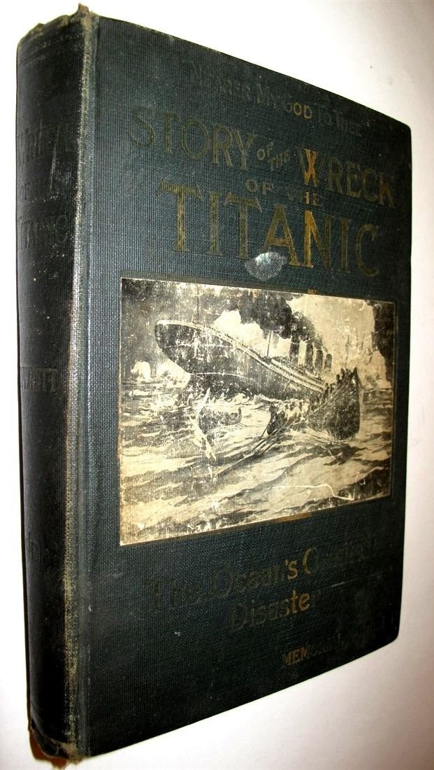 MARSHALL EVERETT Wreck & Sinking Titanic 1912 First Edition