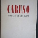 CARUSO by Eugenio Gara Opera Book Milan ca1950 vgc
