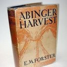E M Forster Abinger Harvest True 1st Edition Dust Jacket - RARE