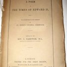 HARDWICK - Poem on the Times Of Edward II Booklet First 1st Edition 1849