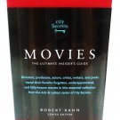 MOVIES - THE ULTIMATE INSIDER'S GUIDE - ROBERT KAHN - MARTIN SCORSESE - NEW