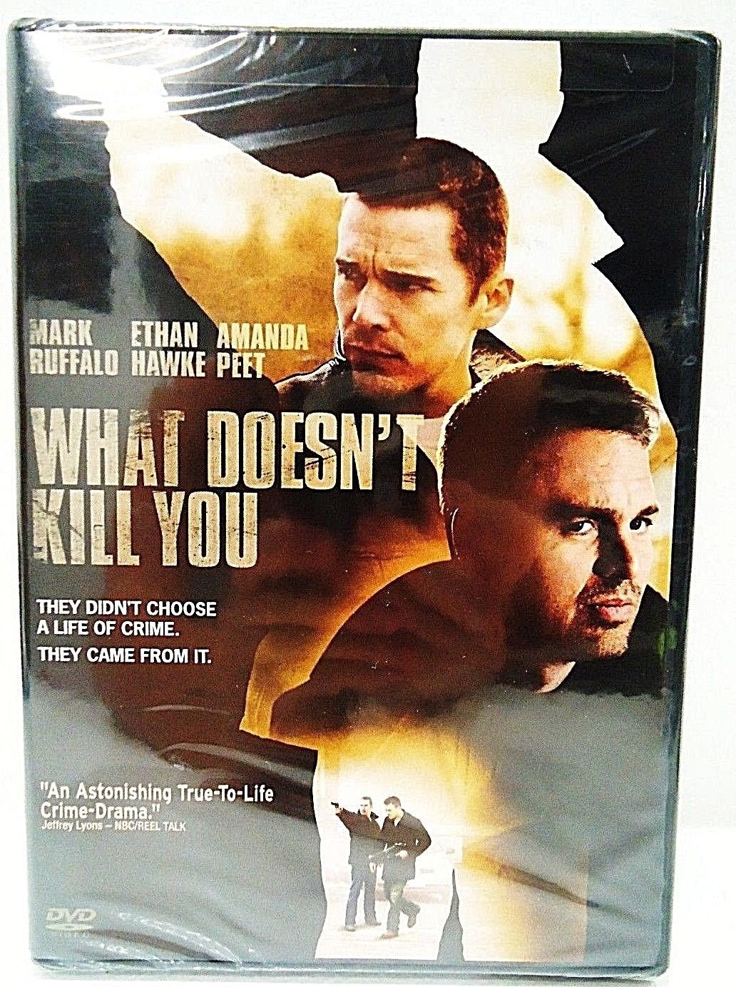 WHAT DOESN'T KILL YOU - DVD - MARK RUFFALO - ETHAN HAWKE - NEW - CRIME ...