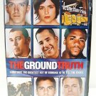 THE GROUND TRUTH - DVD - NEW - IRAQ - WAR - VETERAN - SOLDIER - MILITARY - MOVIE