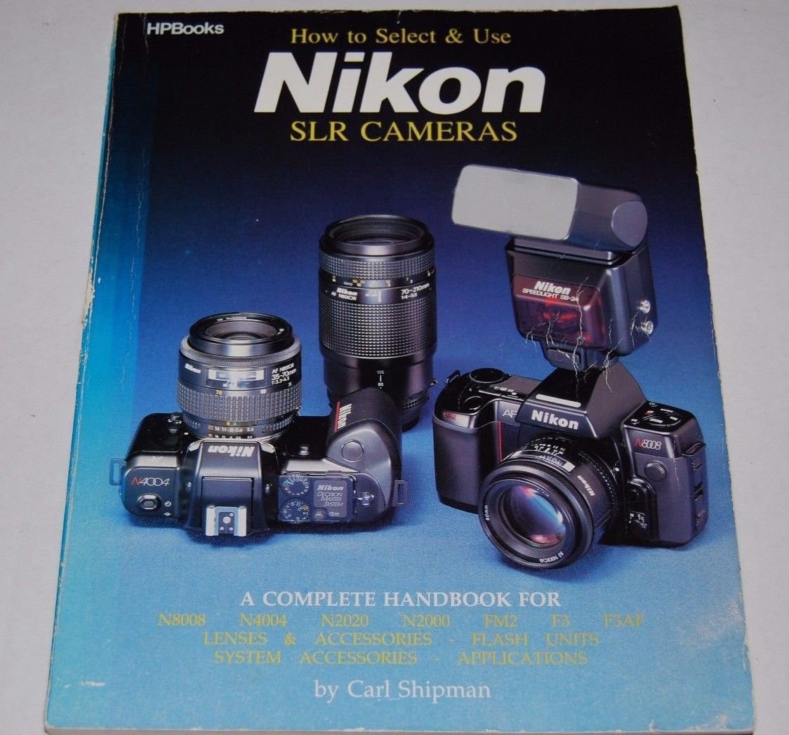 How to Select & Use Nikon SLR Cameras