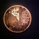 2014 WE PRAY THE LORD OUR SOULS TO KEEP COPPER ROUND!  FREE SHIPPING!  AA36UXX
