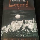 Remember the Legend
