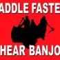Paddle Faster I Hear Banjos, Canoeing, Deliverance, Small Metal/Tin Sign Picture