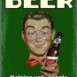 Beer - Helping Ugly People have sex, Retro, Funny/Humorous, Small Metal/Tin Sign