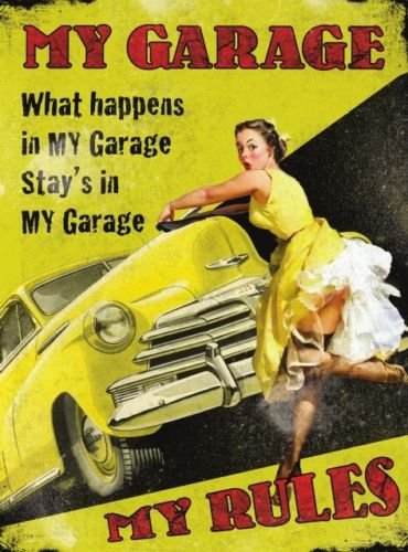 My Garage My Rules, Car Mechanic 50's Pinup, Funny/Humorous Large Metal/Tin Sign