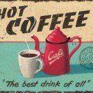 Hot Coffee Retro Vintage Drink Kitchen Cafe Old Shop Food, Medium Metal/Tin Sign
