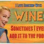 Cooking with Wine, Retro 50s style Funny/Humorous, Small Metal/Tin Sign, Picture